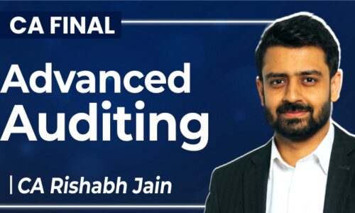CA FINAL NEW GROUP I Advanced Auditing Assurance and Professional Ethics Regular By CA Rishabh Jain