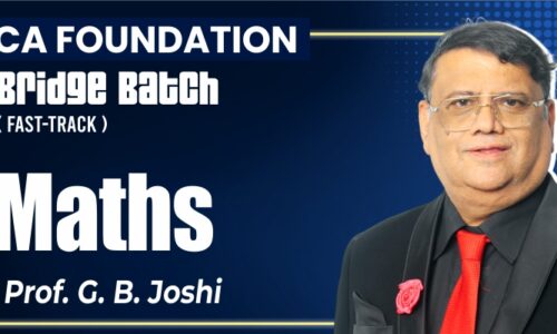CA FOUNDATION NEW Math Bridge Batch By Prof G B Joshi