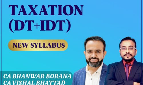 TAXATION (DT+IDT)