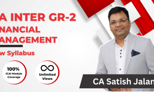 CA INTER FINANCIAL MANAGEMENT (Group 2) By CA Satish Jalan