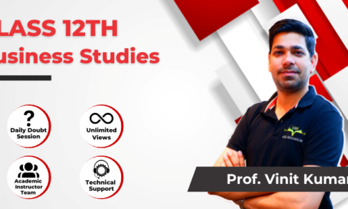 Class 12 Business Studies By Professor Vinit Kumar