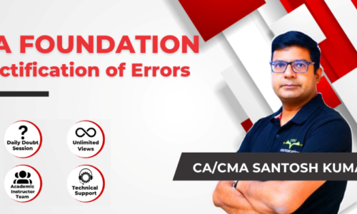 CA Foundation Rectification of Errors By CA/CMA Santosh Kumar