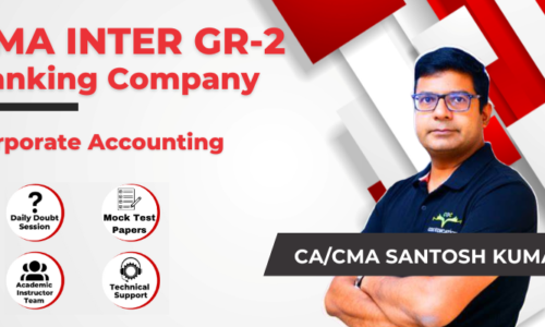 CMA Inter Group 2 Banking Company By CA/CMA Santosh Kumar